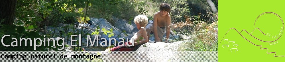 El Manau, Camping naturel de montagne- Nohèdes Pyrénées Orientales